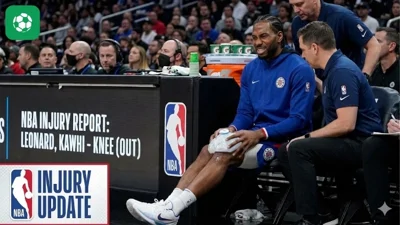 NBA: Báo cáo chấn thương mới nhất với Kawhi Leonard trong danh sách