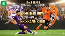 Nhận định bóng đá Perth Glory vs Brisbane Roar, 17h45 ngày 16/1