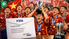 FIFA gửi thông điệp đặc biệt động viên U23 Việt Nam sau chiến thắng tại U23 châu Á