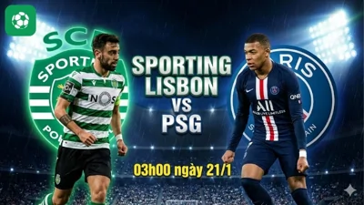 Nhận định bóng đá Sporting Lisbon vs PSG, 03h00 ngày 21/1