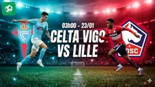 Nhận định bóng đá Celta Vigo vs Lille, 03h00 ngày 23/1