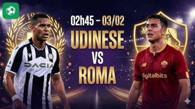 Nhận định bóng đá Udinese vs Roma, 02h45 ngày 3/2