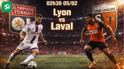 Nhận định bóng đá Lyon vs Laval, 02h30 ngày 5/2
