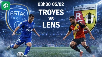 Nhận định bóng đá Troyes vs Lens, 03h00 ngày 5/2