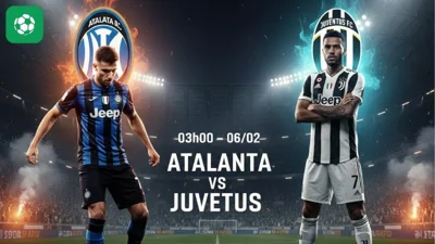 Nhận định bóng đá Atalanta vs Juventus, 03h00 ngày 6/2