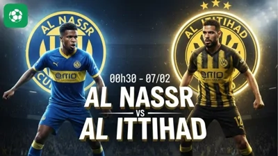 Nhận định bóng đá Al Nassr vs Al Ittihad, 00h30 ngày 7/2