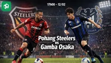 Nhận định bóng đá Pohang Steelers vs Gamba Osaka, 17h00 ngày 12/2