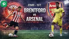 Nhận định bóng đá Brentford vs Arsenal, 03h00 ngày 13/2