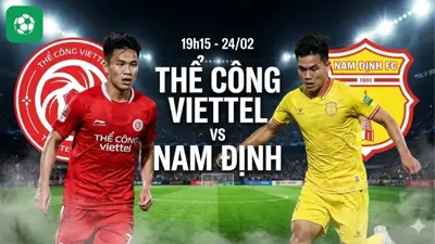 Nhận định bóng đá Thể Công Viettel vs Nam Định, 19h15 ngày 24/2