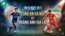 Nhận định bóng đá Công an Hà Nội vs Hoàng Anh Gia Lai, 19h15 ngày 28/2