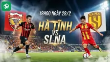 Nhận định bóng đá Hà Tĩnh vs SLNA, 18h00 ngày 28/2