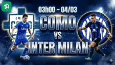Nhận định bóng đá Como vs Inter Milan, 03h00 ngày 4/3