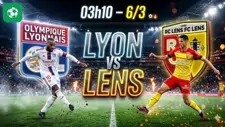 Nhận định bóng đá Lyon vs Lens, 03h10 ngày 6/3