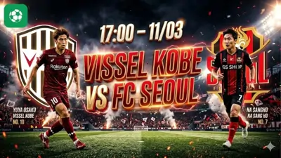 Nhận định bóng đá Vissel Kobe vs Seoul, 17h00 ngày 11/3