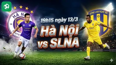 Nhận định bóng đá Hà Nội vs SLNA, 19h15 ngày 13/3