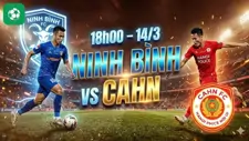 Nhận định bóng đá Ninh Bình vs CAHN, 18h00 ngày 14/3