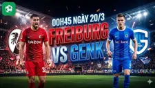 Nhận định bóng đá Freiburg vs Genk, 00h45 ngày 20/3