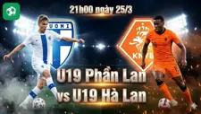 Nhận định bóng đá U19 Phần Lan vs U19 Hà Lan, 21h00 ngày 25/3