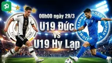Nhận Định Bóng Đá U19 Đức Vs U19 Hy Lạp, 00h00 Ngày 29/3