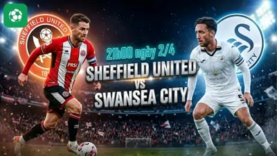 Nhận Định Bóng Đá Sheffield United Vs Swansea City, 21h00 Ngày 3/4