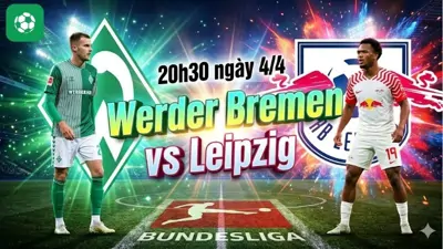 Nhận định bóng đá Werder Bremen vs Leipzig, 20h30 ngày 4/4