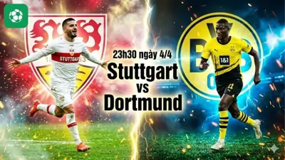 Nhận định bóng đá Stuttgart vs Dortmund, 23h30 ngày 4/4