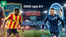 Nhận Định Bóng Đá Lecce Vs Atalanta, 20h00 Ngày 6/4