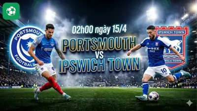 Nhận định bóng đá Portsmouth vs Ipswich, 02h00 ngày 15/4