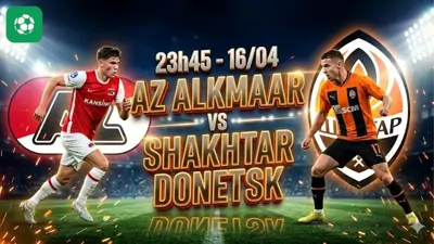 Nhận định bóng đá AZ Alkmaar vs Shakhtar Donetsk, 23h45 ngày 16/4