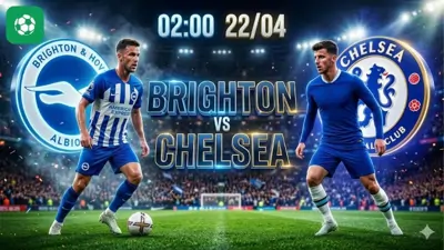 Nhận định bóng đá Brighton vs Chelsea, 02h00 ngày 22/4