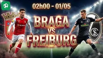 Nhận định bóng đá Braga vs Freiburg, 02h00 ngày 1/5 kịch bản bùng nổ