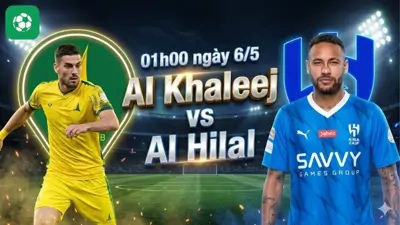 Nhận định bóng đá Al Khaleej vs Al Hilal, 01h00 ngày 6/5