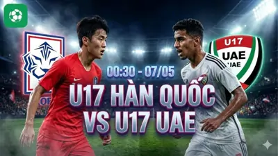 Nhận định bóng đá U17 Hàn Quốc vs U17 UAE, 00h30 ngày 7/5
